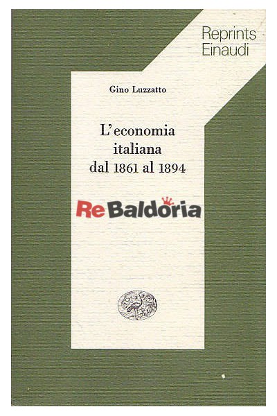 L'economia italiana dal 1861 al 1894