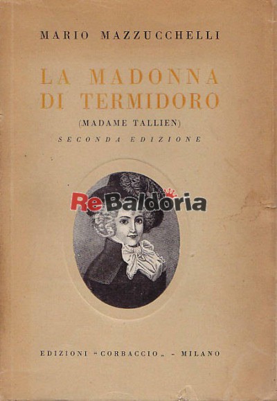 La Madonna di Termidoro Madame Tallien