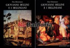 Giovanni Bellini e i Belliniani