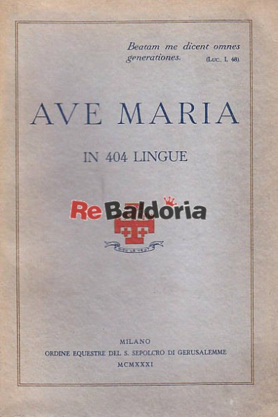 Ave Maria in 404 lingue