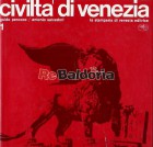 Civiltà di Venezia - Volume 1° Le origini e il Medio Evo