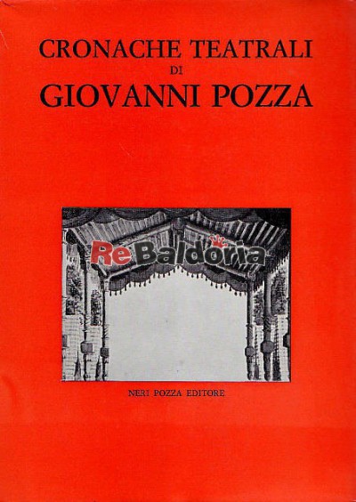 Cronache teatrali di Giovanni Pozza (1886-1913)