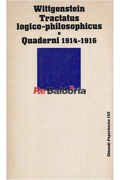 Tractatus logico-philosophicus e quaderni 1914-1916