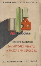 Da Vittorio Veneto a Piazza San Sepolcro