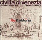 Civiltà di Venezia - Volume 3° L'età Moderna