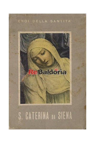 S. Caterina da Siena patrona d'Italia