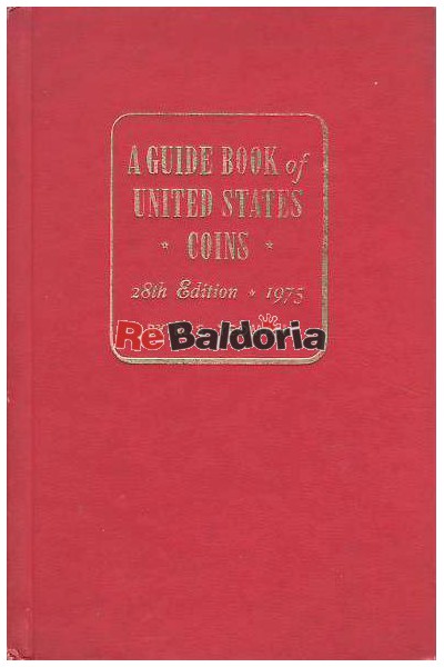 A giude book of United States coins