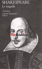 Shakespeare le tragedie