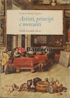 Artisti, principi e mercanti