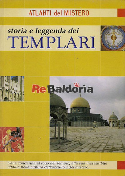 Storia e leggenda dei templari