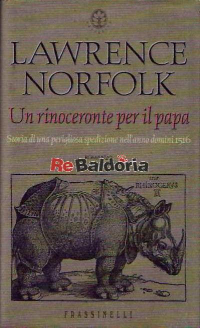 Un rinoceronte per il papa (The Pope's Rhinoceros)