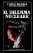 Il dilemma nucleare