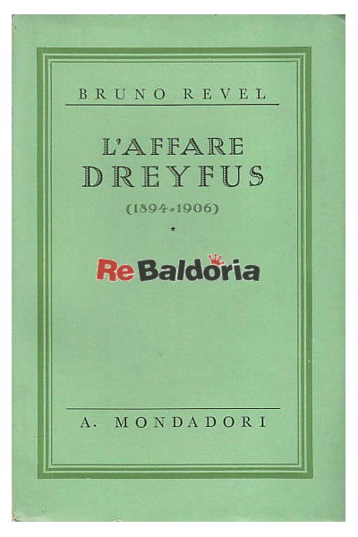 L'affare Dreyfus 1894 - 1906